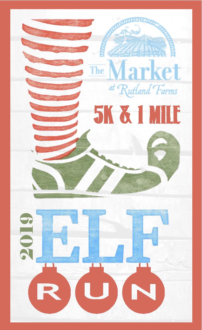 The Market At Rutland Farms Elf 5 K 1 Mile Fun Run